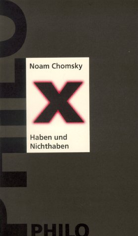 Haben und Nichthaben. Gespräche mit David Barsamian Social Sciences
