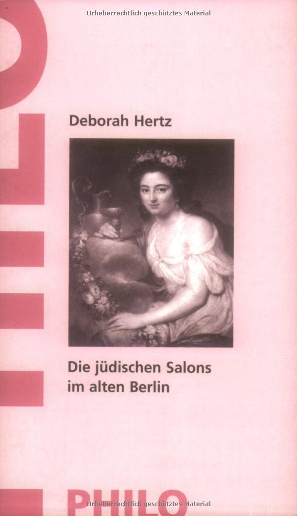 Die jüdischen Salons im alten Berlin German history