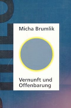 Vernunft und Offenbarung. Religionsphilosophische Versuche (Livre en allemand) book