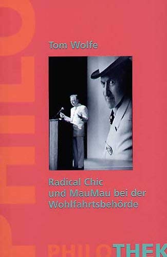 Radical Chic und Mau Mau bei der Wohlfahrtsbehörde Books