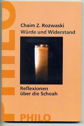 Würde und Widerstand: Reflexionen über die Shoah Books
