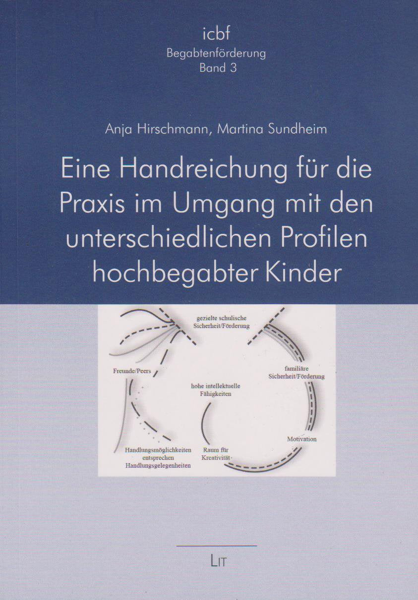 Eine Handreichung für die Praxis im Umgang mit den unterschiedlichen Profilen hochbegabter Kinder Books