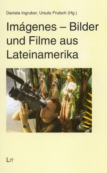 Imágenes - Bilder und Filme aus Lateinamerika (Atención! Jahrbuch des Österreichischen Lateinamerika-Instituts) Law
