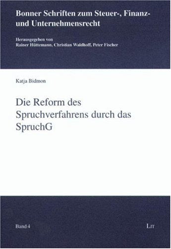 Die Reform des Spruchverfahrens durch das SpruchG Law