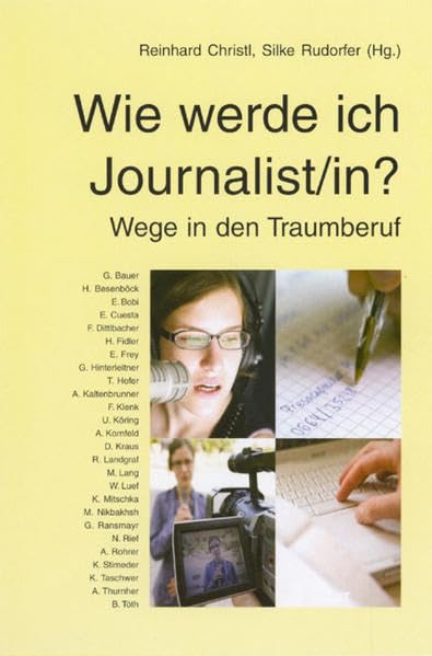 Wie werde ich Journalist/in? Wege in den Traumberuf (Journalismus: Theorie und Praxis) Law