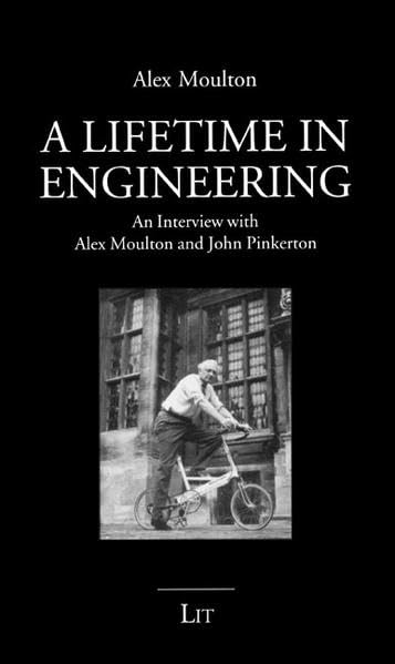 A Lifetime in Engineering: An Interview with Alex Moulton and John Pinkerton (Pocket) Law