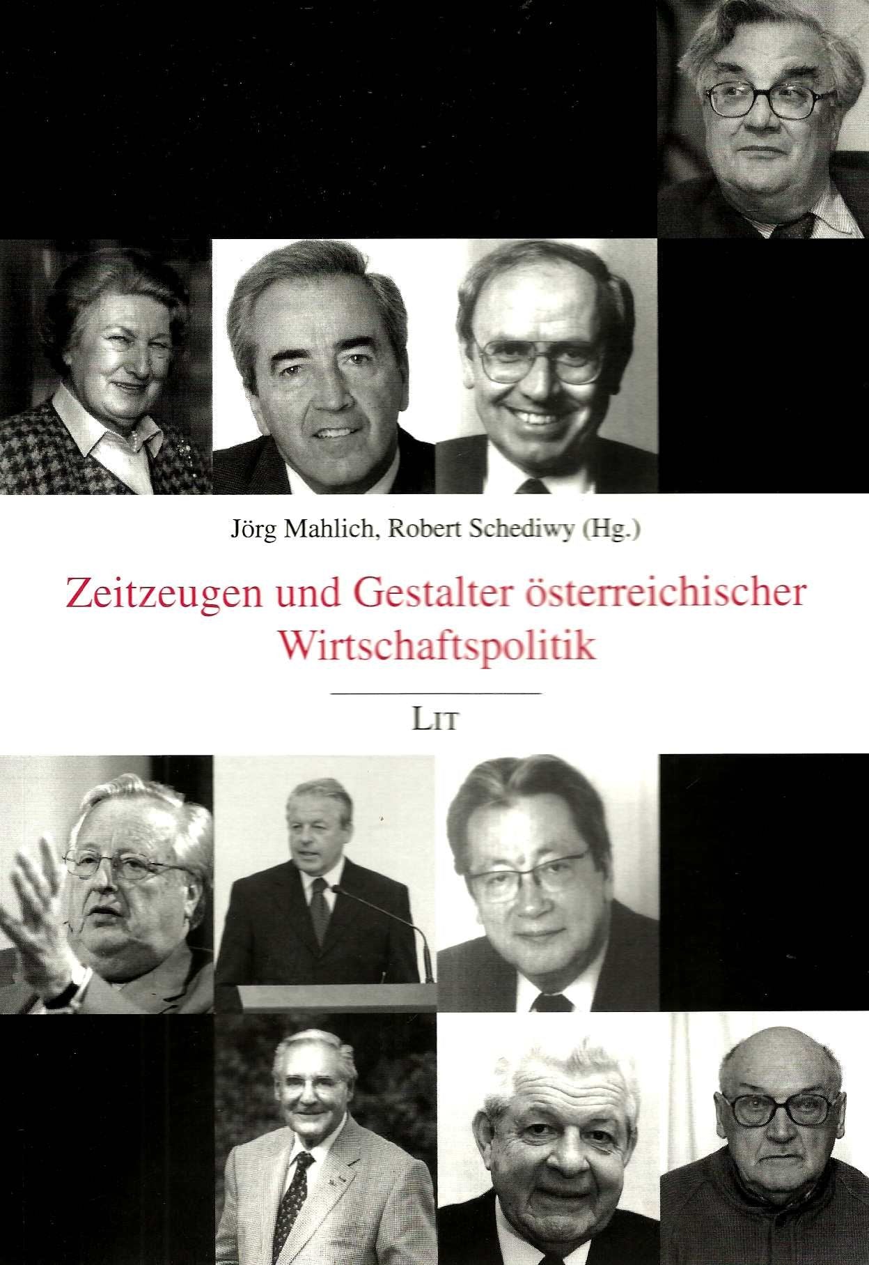 Zeitzeugen und Gestalter österreichischer Wirtschaftspolitik Law