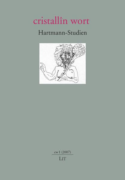 Cristallîn wort. Hartmann-Studien 1/2007: Rahmenthema: Das "Ambraser Heldenbuch" Contemporary literature