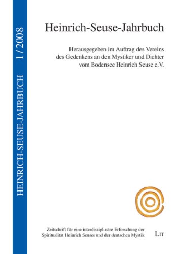 Heinrich-Seuse-Jahrbuch. Zeitschrift für eine interdisziplinäre Erforschung der Spiritualität Heinrich Seuses und der deutschen Mystik Books