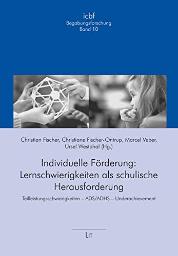 Individuelle Förderung: Lernschwierigkeiten als schulische Herausforderung Books