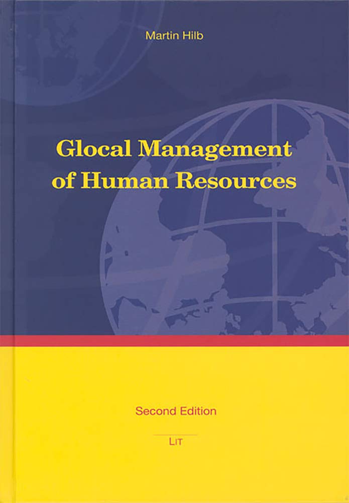 Glocal Management of Human Resources (Personal Und Organisation, Band 28) Law