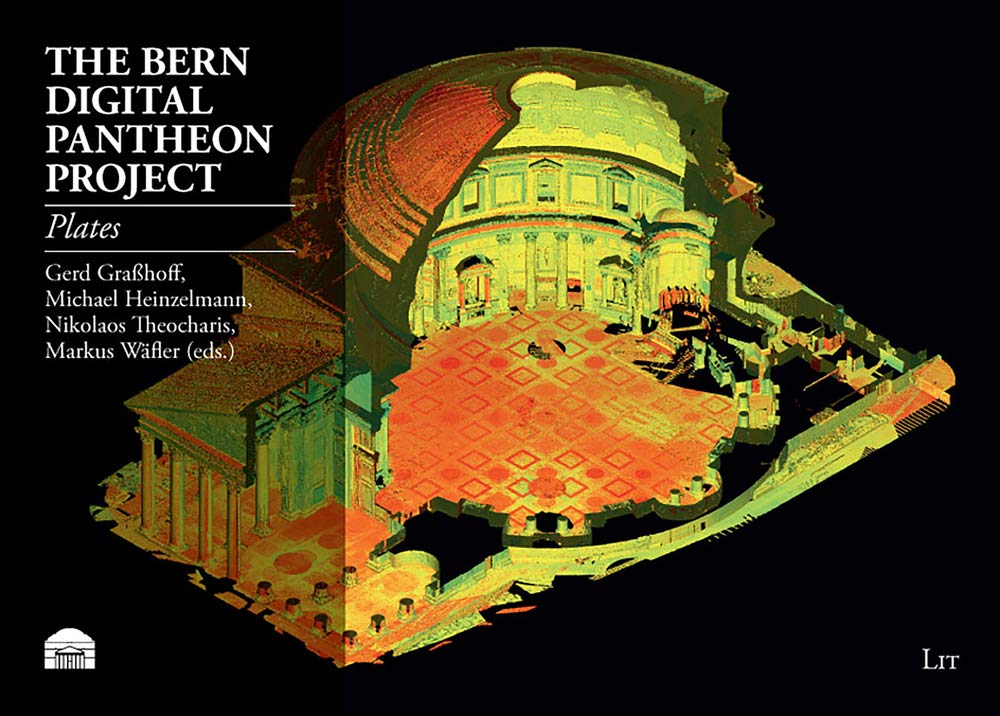 The Bern Digital Pantheon Project: Plates (Beiträge zur Archäologie, Band 2) Social Sciences