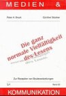 Die ganz normale Vielfältigkeit des Lesens: Zur Rezeption von Boulevardzeitungen Law