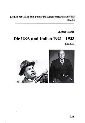 Die USA und Italien 1921-1933 Politics & History