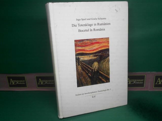 Die Totenklage in Rumänien. Musikethnologische und psychologische Studien: Bocetul în România. Studii etnomuzicologice či psihologice Arts & Music