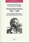 Philipp Melanchthon 1497-1997: Die bunte Seite der Reformation. Das Freiburger Melanchthon-Projekt Religion & Esotericism