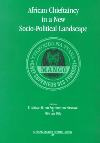 African Chieftaincy in a New Socio-Political Landscape Social Sciences