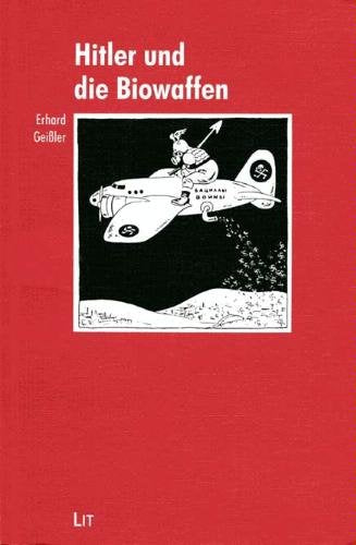 Hitler und die Biowaffen German history