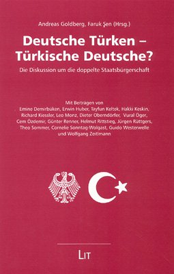 Deutsche Türken - türkische Deutsche Politics & History