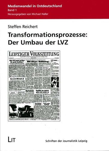 Transformationsprozesse: Der Umbau der LVZ book