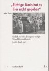 Richtige Nazis hat es hier nicht gegeben. Eine Stadt, eine Firma, der vergessene mächtigste Wirtschaftsführer und Auschwitz German history