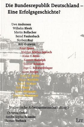 Die Bundesrepublik Deutschland - Eine Erfolgsgeschichte? Law
