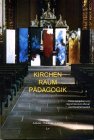 Product Image: Kirchen - Raum - Pädagogik