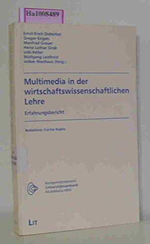 Multimedia in der wirtschaftswissenschaftlichen Lehre: Erfahrungsbericht Law