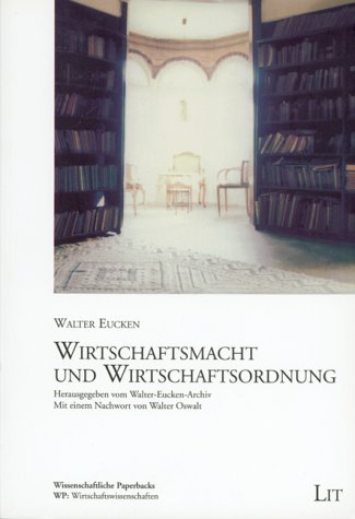 Eucken: Wirtschaftsmacht/-ordnung book