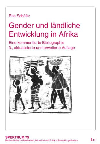 Gender und ländliche Entwicklung in Afrika: Eine kommentierte Bibliographie Law