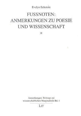 Fussnoten: Anmerkungen zu Poesie und Wissenschaft: Diss. Books