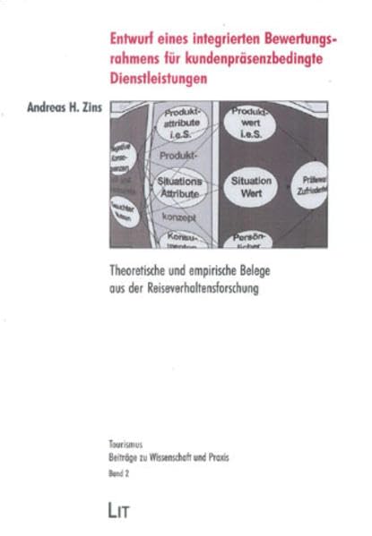 Entwurf eines integrierten Bewertungsrahmens für kundenpräsenzbedingte Dienstleistungen: Theoretische und empirische Belege aus der ... - Beiträge zu Wissenschaft und Praxis) Law