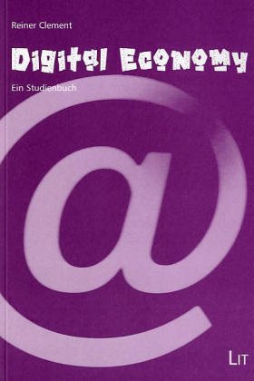 Digital Economy. Ein Studienbuch Law Books