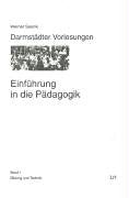 Einführung in die Pädagogik: Darmstädter Vorlesungen Books