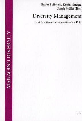 Diversity Management. Best Practices im internationalen Feld Law