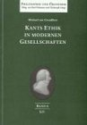 Kants Ethik in modernen Gesellschaften Philosophy