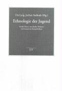 Ethnologie der Jugend: Soziale Praxis, moralische Diskurse und inszenierte Körperlichkeit Law