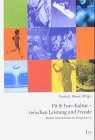 Fit & Fun-Kultur - zwischen Leistung und Freude: Kulturwissenschaftliche Perspektiven Law