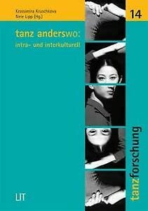 Tanz anderswo: intra- und interkulturell book