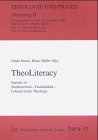 TheoLiteracy: Impulse zu Studienreform - Fachdidaktik - Lehramt in der Theologie Books