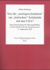 Von der 'uneingeschränkten' zur 'kritischen' Solidarität mit den USA? Eine Untersuchung der Meinungsbildung in FAZ und SZ nach den Ereignissen des 11. September 2001 Law