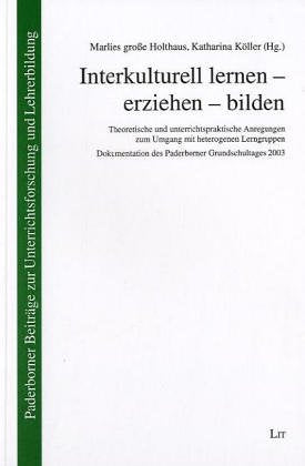 Interkulturell lernen - erziehen - bilden book