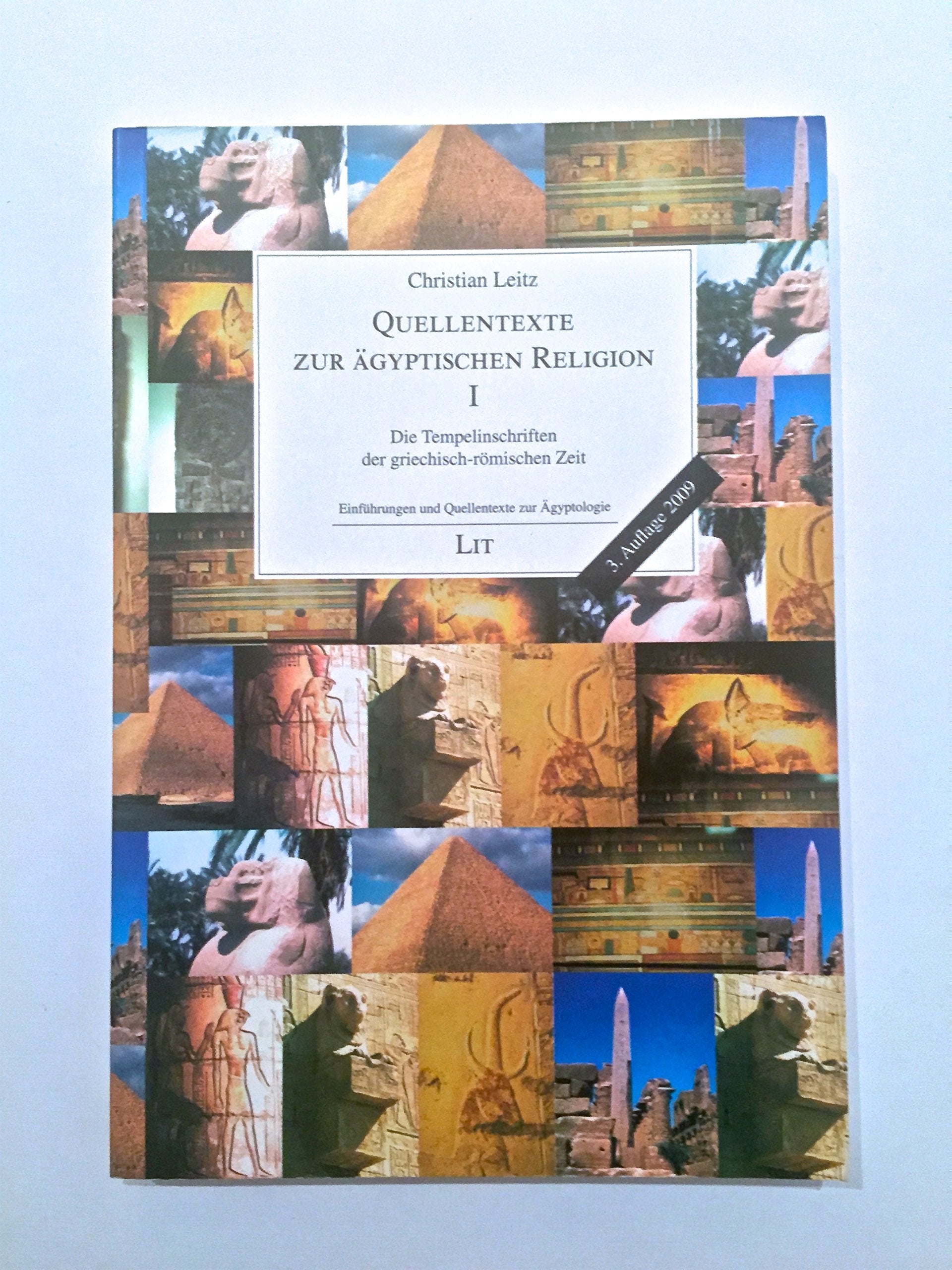 Quellentexte zur ägyptischen Religion I: Die Tempelinschriften der griechisch-römischen Zeit Contemporary literature