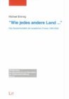 "Wie jedes andere Land..." Das Deutschlandbild der israelischen Presse 1990-2000.: Das Deutschlandbild der israelischen Presse 1990-2000. Diss. Law