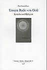 Unsere Rede von Gott: Sprache und Religion Religion & Esotericism