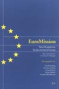 EuroMission: Neue Perspektiven für das erweiterte Europa: Neue Perspektiven für das erweiterte Europa. Vorw. v. Günther Verheugen Law