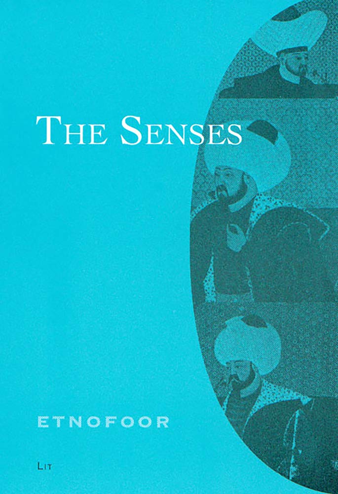 Senses - Volume 18 (Etnofoor / Anthropological Journal) General education