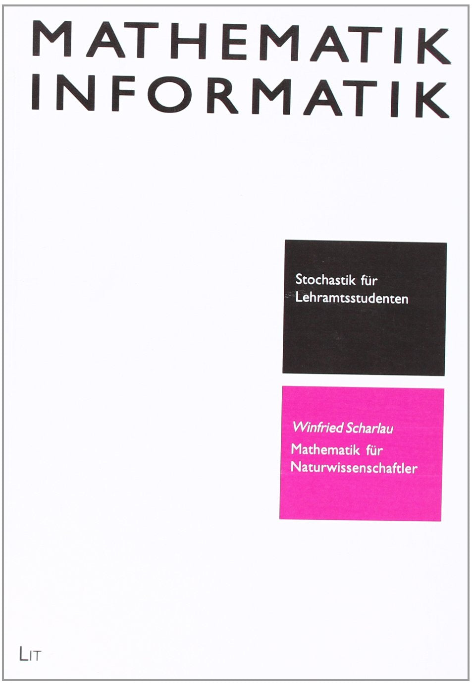 Mathematik für Naturwissenschaftler Business & Technology