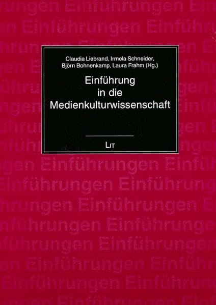 Einführung in die Medienkulturwissenschaft Law