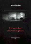 Die humanitäre Interventionspflicht (Politikwissenschaft) Politics & History